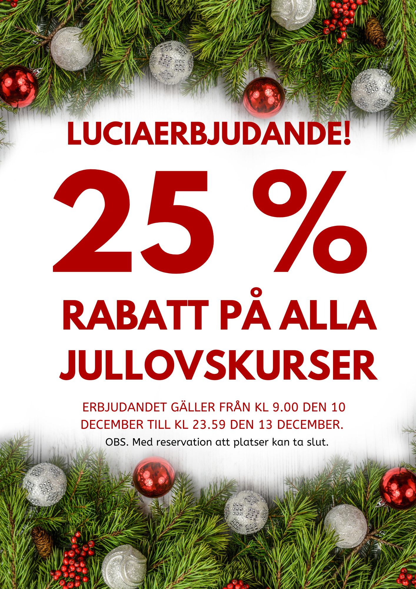 25 % rabatt på julridläger